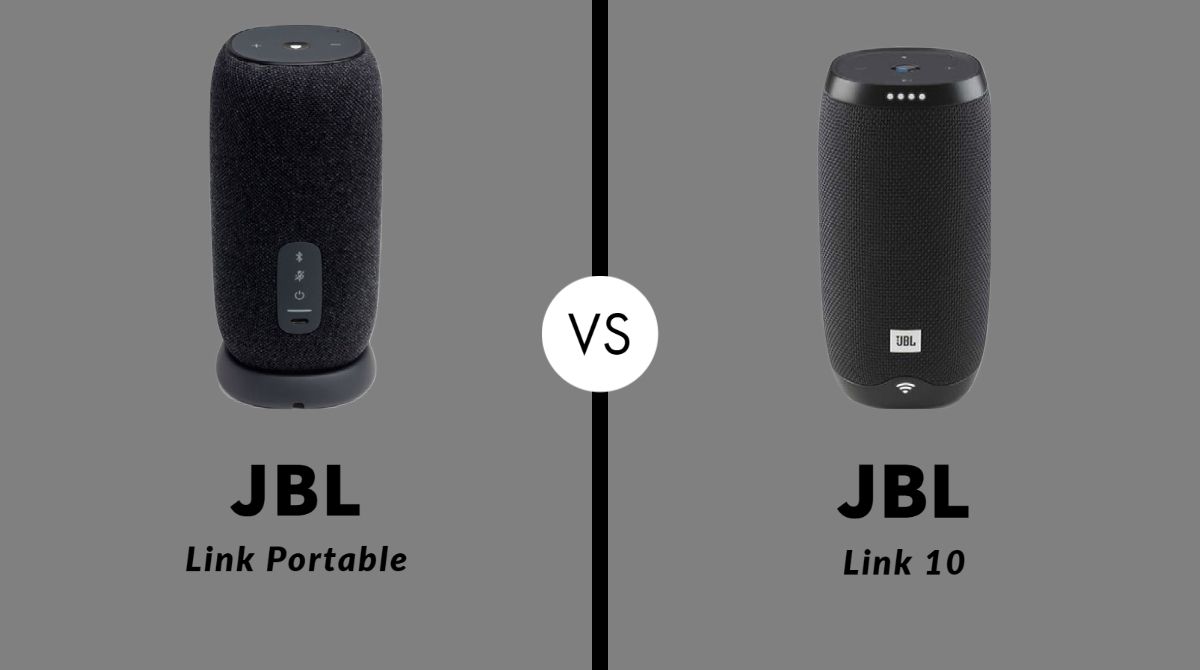 JBL Link Portable vs Link 10