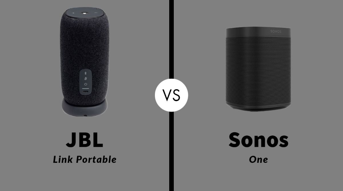 perler Ledig forgænger JBL Link Portable vs Sonos One: Which One Is Better?