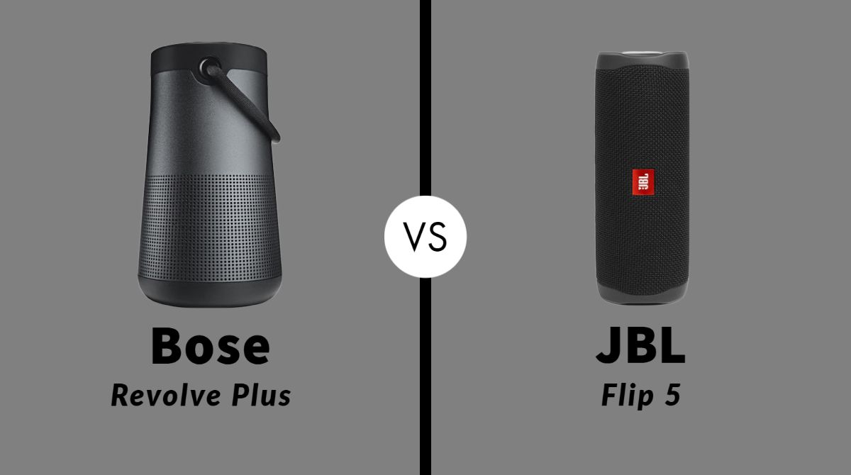 Inapropiado Deslumbrante conjunto Bose SoundLink Revolve Plus vs JBL Flip 5: Which One Is worth Buying?